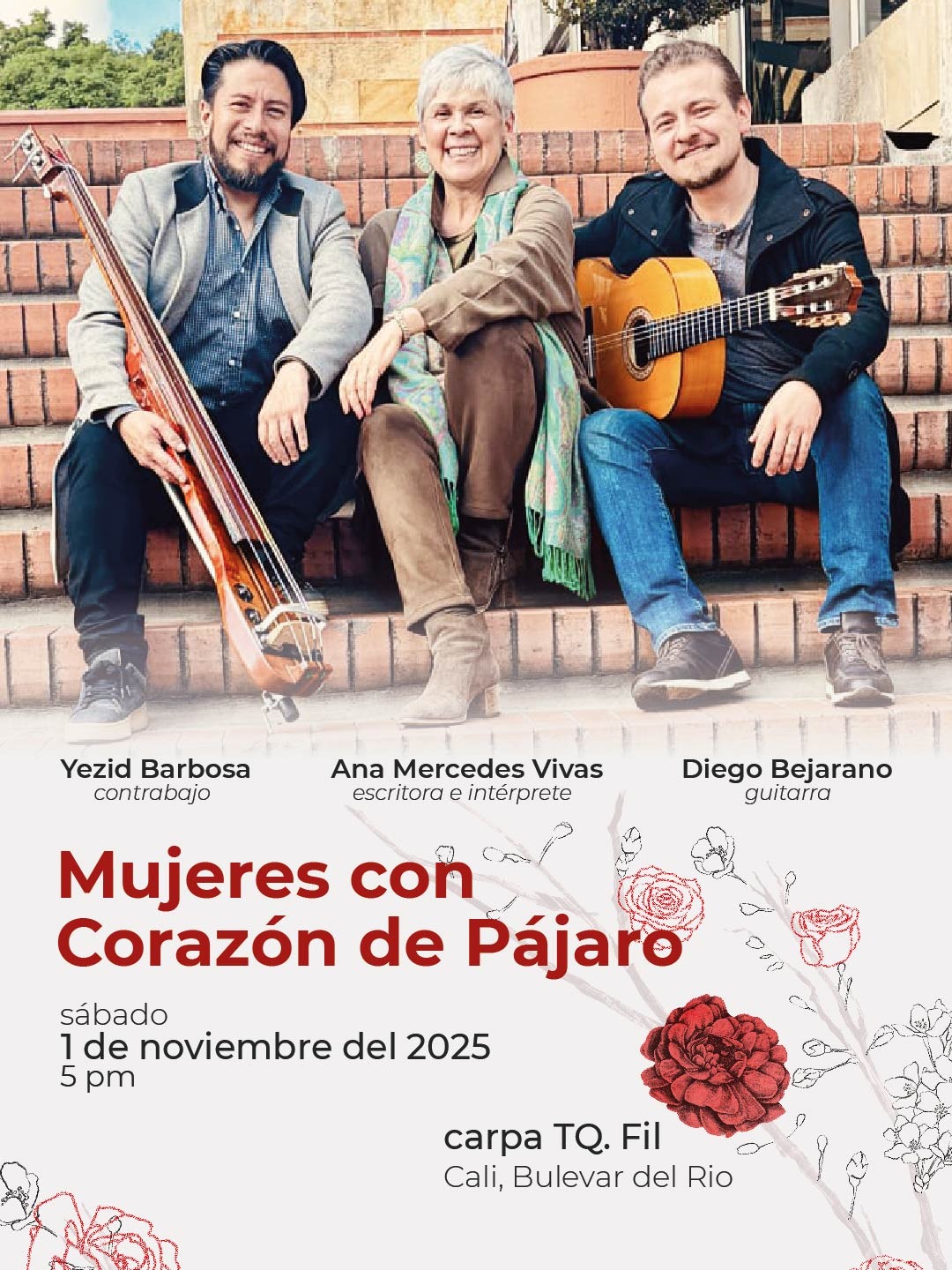 Carpa TQ  presenta a Ana Mercedes Vivas con Diego Bejarano y Yezid Barboza: Mujeres con Coraz&oacute;n de P&aacute;jaro